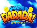 Super Dadada